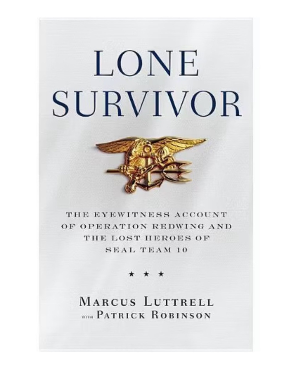 Lone Survivor Hardcover Book - White Cover with Gold Emblem